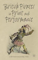 British pirates in print and performance  /