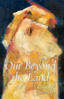 Out beyond the land /