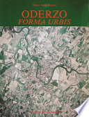 Oderzo : forma urbis : saggio di topografia antica /