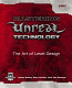 Mastering unreal technology : the art of level design /