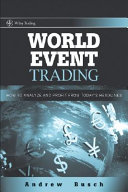 World event trading : how to analyze and profit from today's headlines /