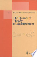 The quantum theory of measurement /