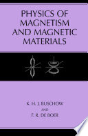 Physics of magnetism and magnetic materials /