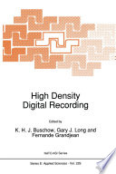 High Density Digital Recording /