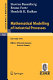 Mathematical modelling of industrial processes : lectures given   at the 3rd Session of the Centro Internazionale Matematico Estive (C.I.M.E.)    held in Bari, Italy, Sept. 24-29, 1990 /