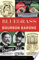 Bluegrass Bourbon Barons /