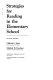 Strategies for reading in the elementary school /