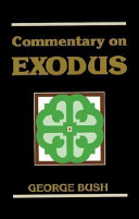 Commentary on Exodus / George Bush.