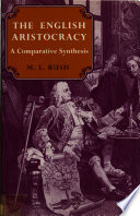 The English aristocracy : a comparative synthesis /