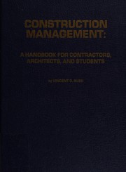 Construction management ; a handbook for contractors, architects, and students /