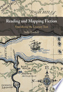 Reading and mapping fiction : spatialising the literary text /