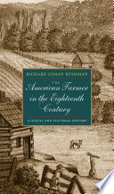 The American farmer in the eighteenth century : a social and cultural history /