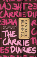 The Carrie diaries /