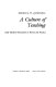 A culture of teaching : early modern humanism in theory and practice /