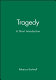 Tragedy : a short introduction /