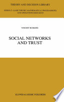Social networks and trust /