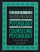 Allyn & Bacon guide to master's programs in psychology and counseling psychology  /