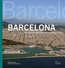 Barcelona : the urban evolution of a compact city /