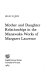 Mother and daughter relationships in the Manawaka works of Margaret Laurence /