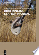 Bird Ringing Station Manual /