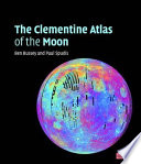 The Clementine atlas of the moon /