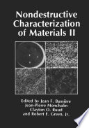 Nondestructive Characterization of Materials II /