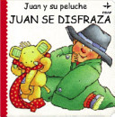 Juan se disfraza /