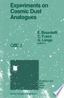 Experiments on Cosmic Dust Analogues : Proceedings of the Second International Workshop of the Astronomical Observatory of Capodimonte (OAC 2), held at Capri, Italy, September 8-12, 1987 /