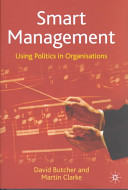 Smart management : using politics in organisations /