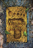 Working for Bigfoot : stories from the Dresden files /