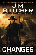 Changes : a novel of the Dresden files /