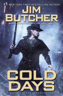 Cold days : a novel of the Dresden files /