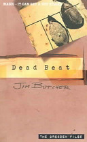 Dead beat : a novel of the Dresden Files /