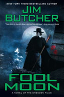 Fool moon : a novel of the Dresden files  /