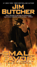 Small favor : a novel of the Dresden files /