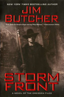 Storm front : a novel of the Dresden files /