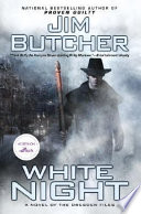 White night : a novel of the Dresden files /