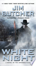 White night : a novel of the Dresden files /