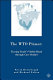 The WTO primer : tracing trade's visible hand through case studies /