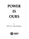 Power is ours /