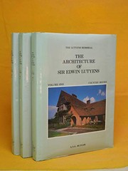 The architecture of Sir Edwin Lutyens /