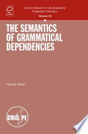 The semantics of grammatical dependencies /