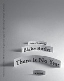 There Is No Year : a novel /