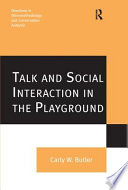 Talk and social interaction in the playground /