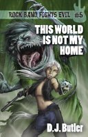 This world is not my home /