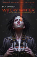 Witchy winter : war comes to the Serpent Kingdom /