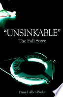 "Unsinkable" : the full story of the RMS Titanic /