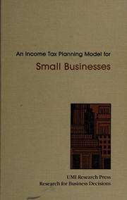 An income tax planning model for small businesses /
