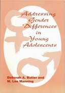 Addressing gender differences in young adolescents /