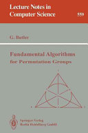Fundamental Algorithms for Permutation Groups /